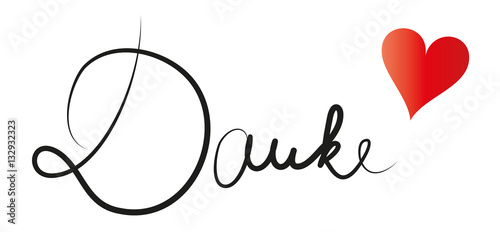 Danke mit Herz - Schriftzug, Handschrift,  Dankbarkeit zeigen 