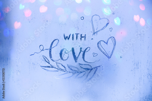 With Love - a beautiful inscription on the frosty glass