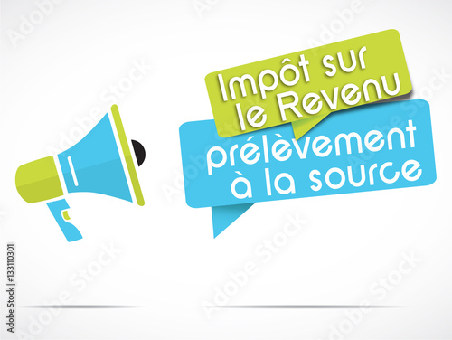 mégaphone : prélèvement à la source