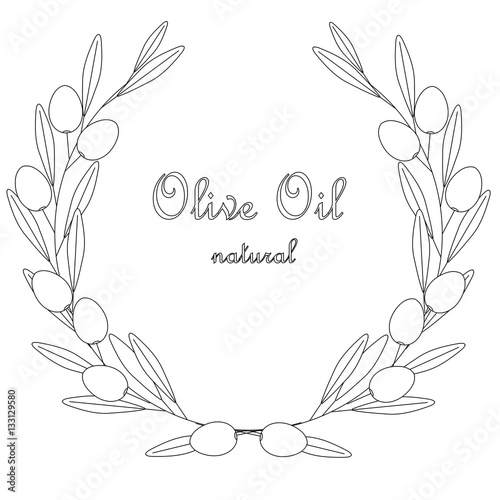 Sketch Olive Oil label, olive branch wreath with leafs and fruits on white, stock vector illustration