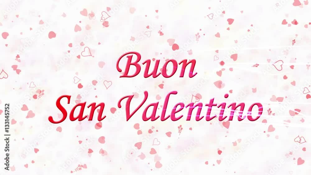 Happy Valentine's Day text in Italian Happy Valentine's Day text in Italian