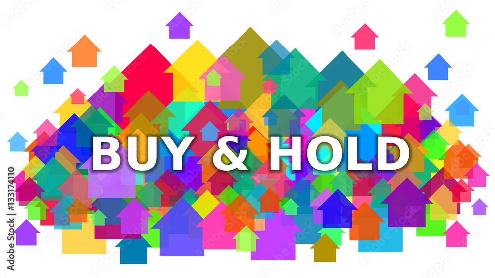Buy and Hold White Text on Colorful Houses Symbol Background