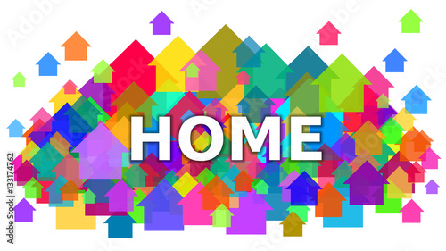 Home White Text on Colorful Houses Symbol Background