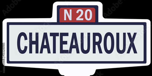 CHATEAUROUX - Ancien panneau entrée d'agglomération photo