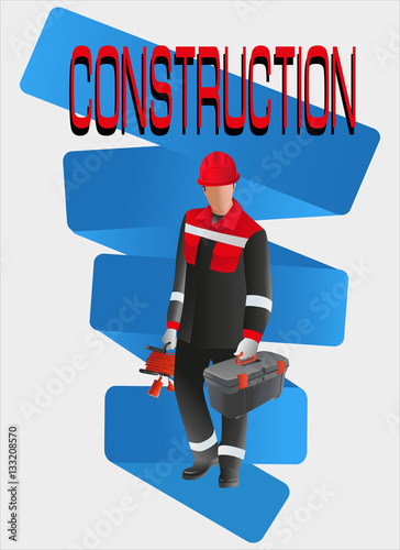 Builder worker with tools.Vector image. Poster design, leaflets with the building professions for advertising, announcements, instructions, or presentation.