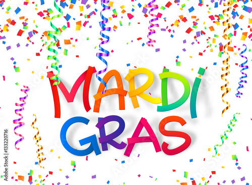 Mardi Gras colorful plastic style sign on confetti and serpentine background