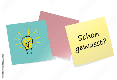 Schon gewusst - auf bunten Haftnotizen