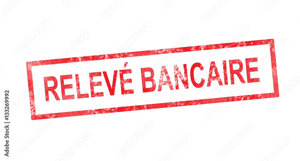 Bank statement in French translation in red rectangular stamp Bank statement in French translation in red rectangular stamp