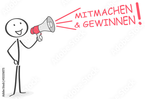 Mitmachen und Gewinnen Strichmännchen macht eine Durchsage mit dem Megafon