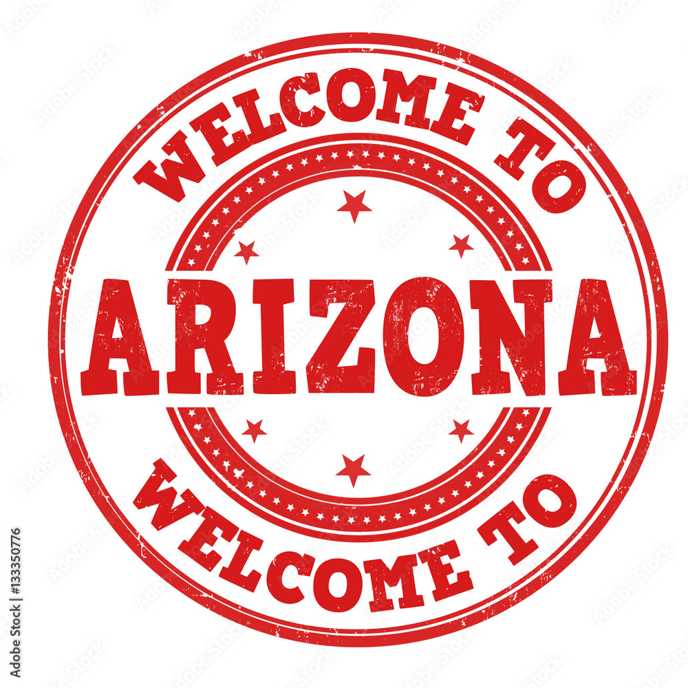 Welcome to Arizona sign or stamp Welcome to Arizona sign or stamp