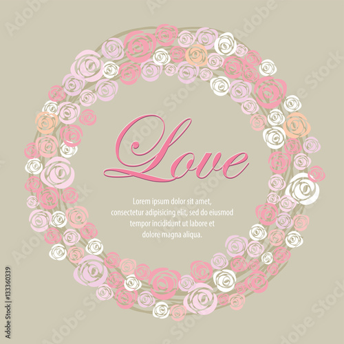 Wreath of roses multicolored sweet for Valentine cards