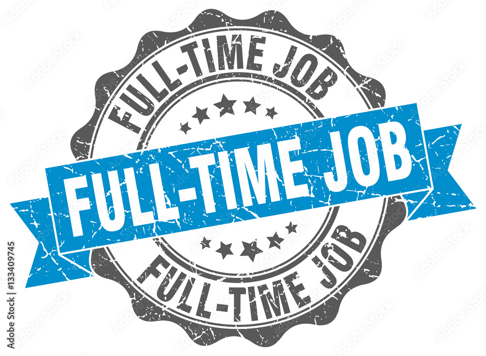 Fototapeta premium full-time job stamp. sign. seal