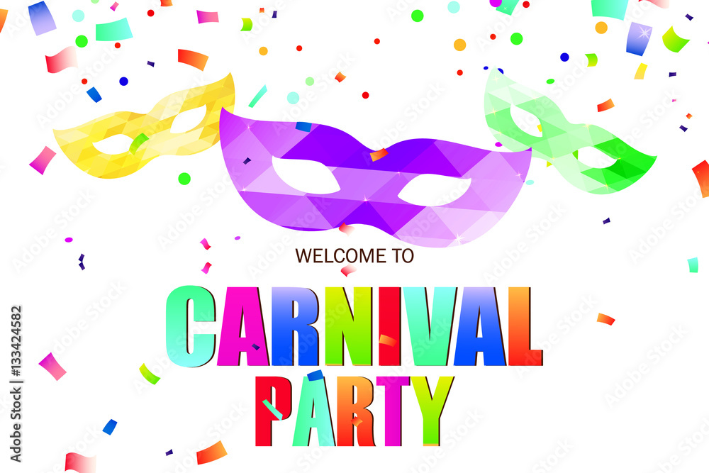 carnival masks with sign Welcome to Carnival Party. Vector illustration
