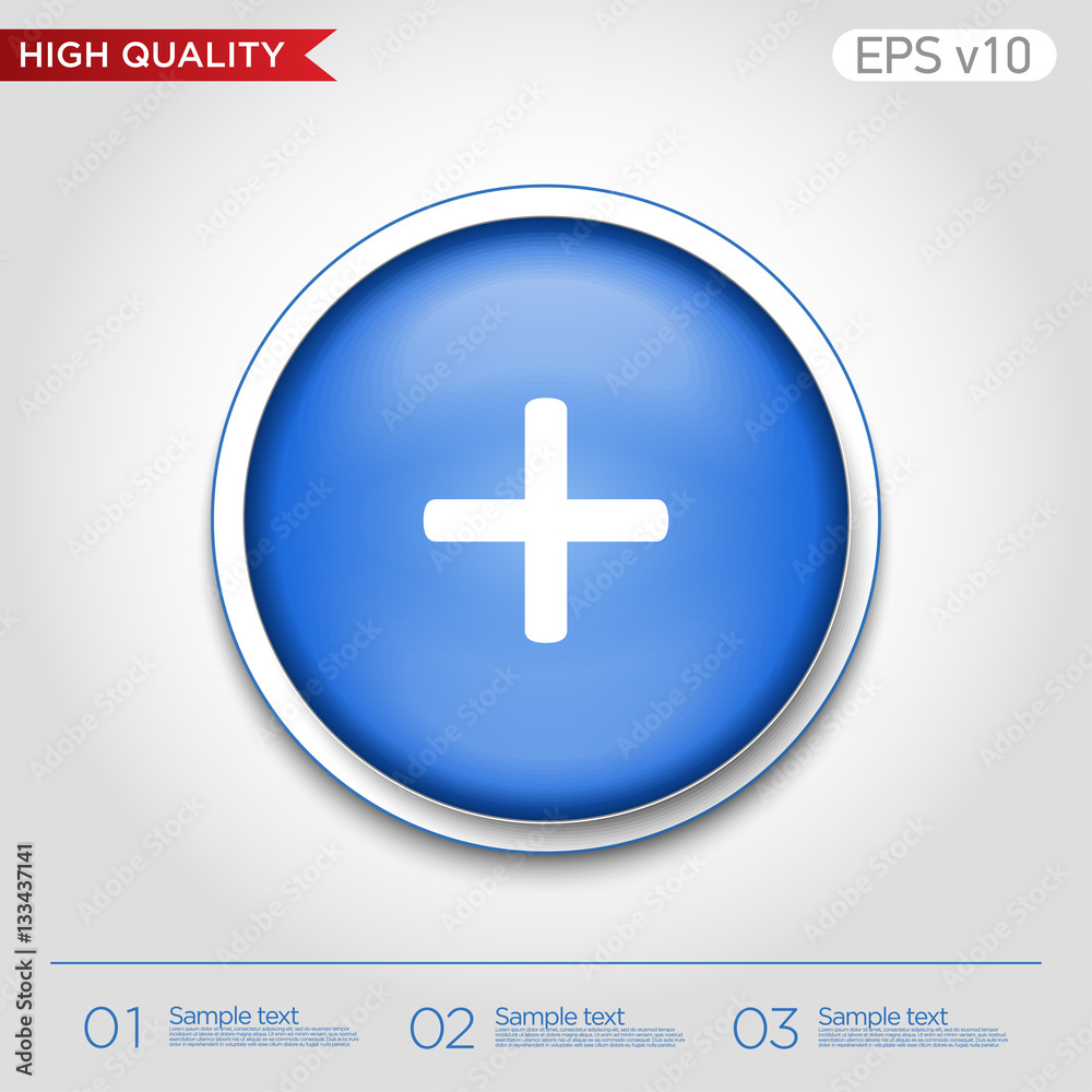 Fototapeta premium Colored icon or button of plus symbol with background