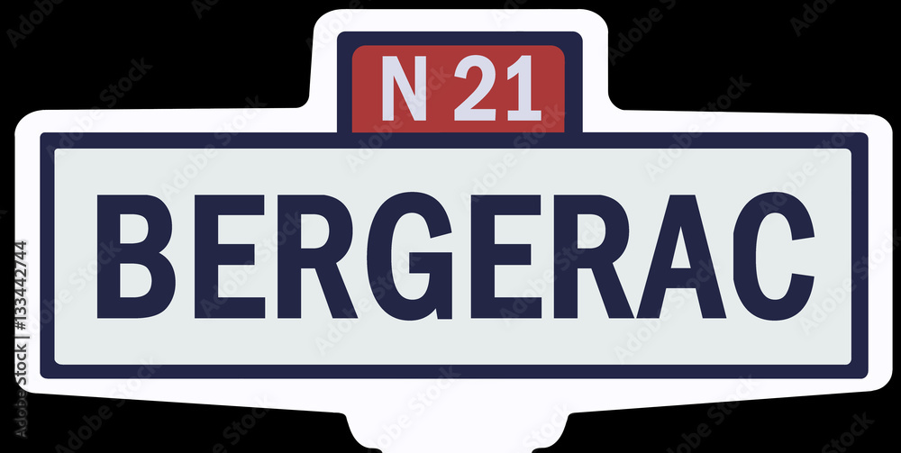 BERGERAC - Ancien panneau entrée d'agglomération