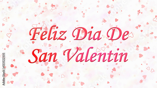 Happy Valentine's Day text in Spanish "Feliz Dia De San Valentin