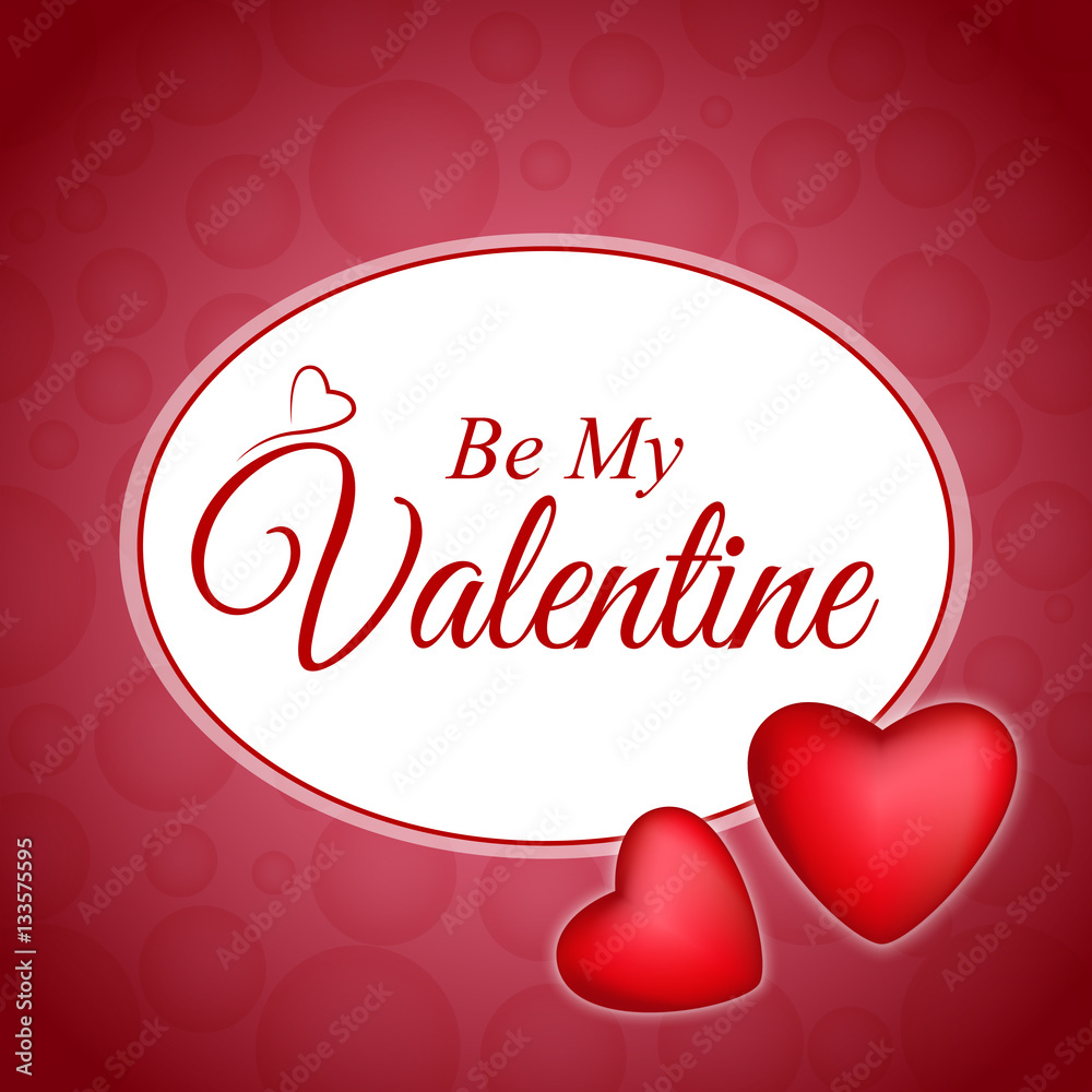 Naklejka premium Be My Valentine