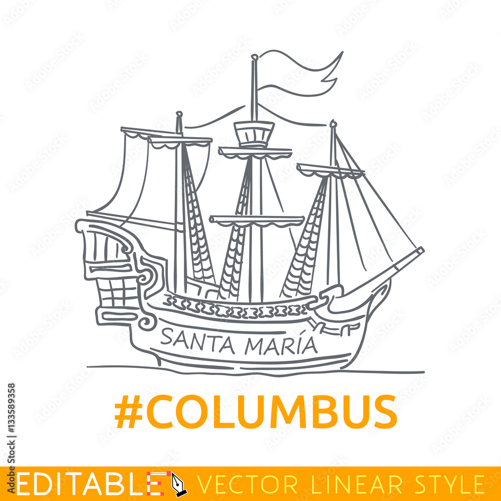 Columbus ship. Santa Maria. Editable line icon. Stock vector illustration. Columbus ship. Santa Maria. Editable line icon. Stock vector illustration.