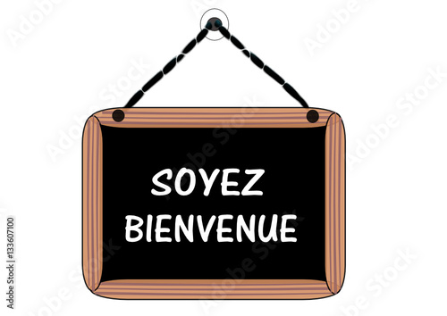 soyez bienvenue sur ardoise sur fond blanc photo