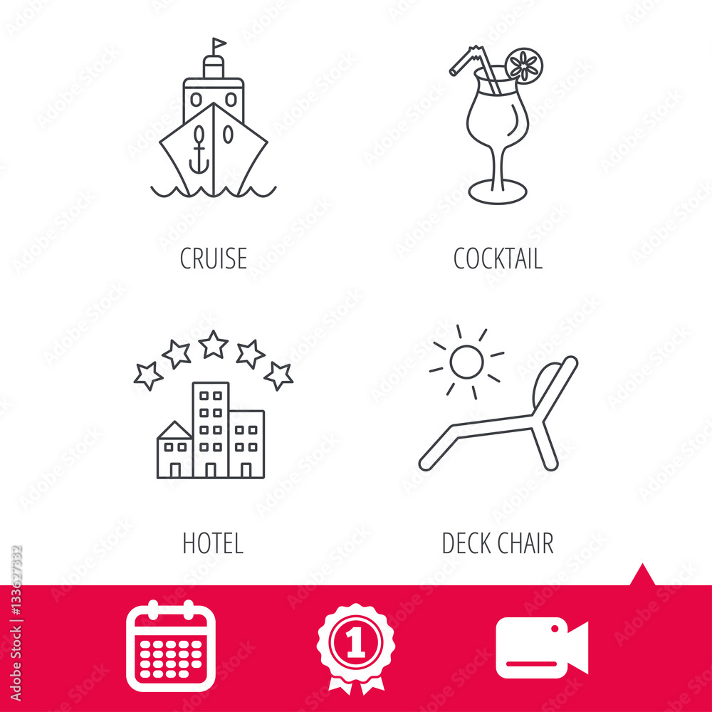 Achievement and video cam signs. Cruise, waves and cocktail icons. Hotel, deck chair linear signs. Calendar icon. Vector