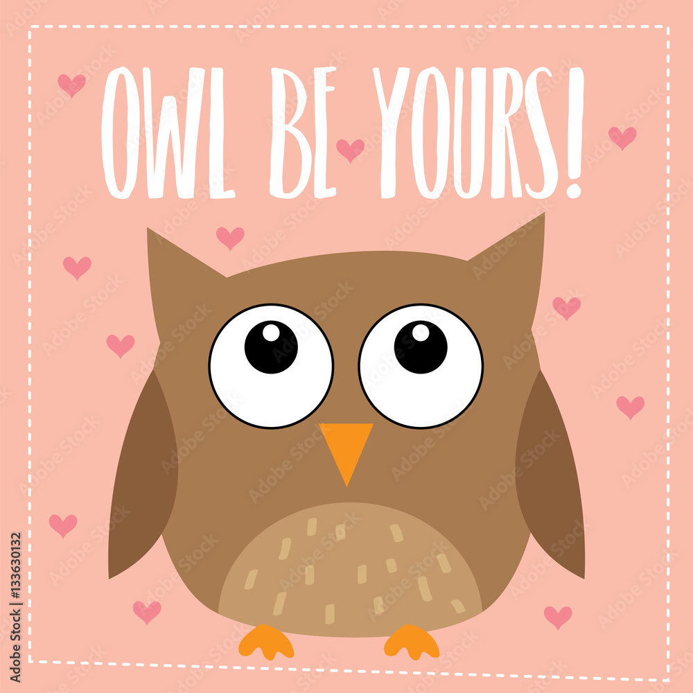 Fototapeta premium owl be yours valentine design