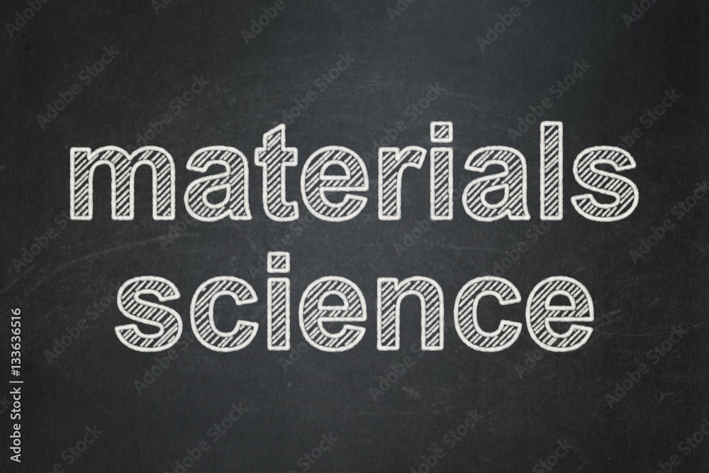 Fototapeta premium Science concept: Materials Science on chalkboard background