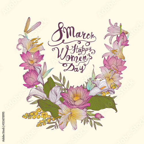 8 march. Happy Woman's Day! Vector card with flowers