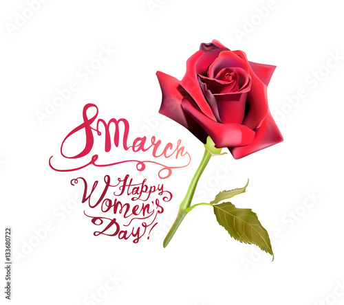 8 March. Happy Women's Day! Rose