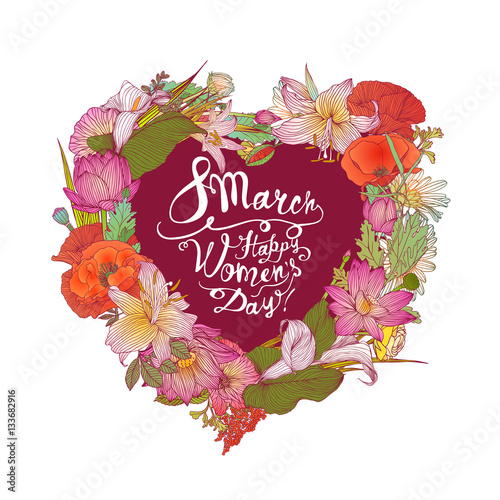 8 march. Happy Woman's Day! Floral heart