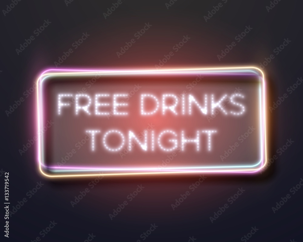 Illustration of Realistic Vector Neon Frame Icon. Free Drinks Tonight Bar Neon Sign. Retro Neon Vector Restaurant Advertising Illustration of Realistic Vector Neon Frame Icon. Free Drinks Tonight Bar Neon Sign. Retro Neon Vector Restaurant Advertising
