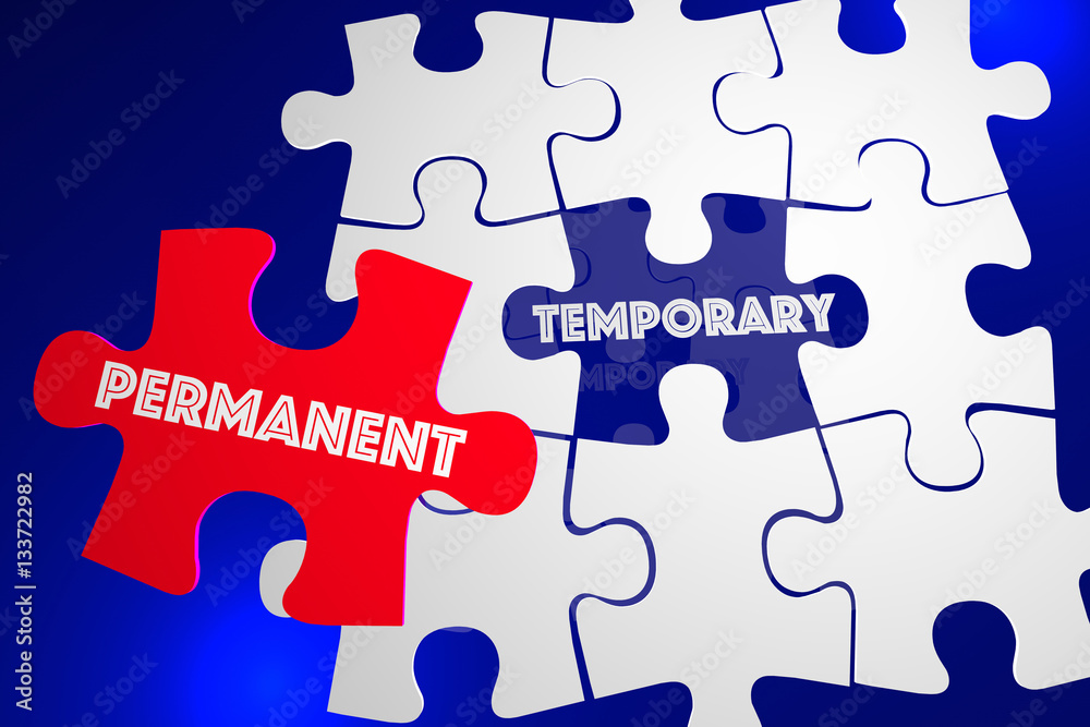 Permanent Vs Temporary Solution Problem Solved Puzzle 3d Illustr Permanent Vs Temporary Solution Problem Solved Puzzle 3d Illustr