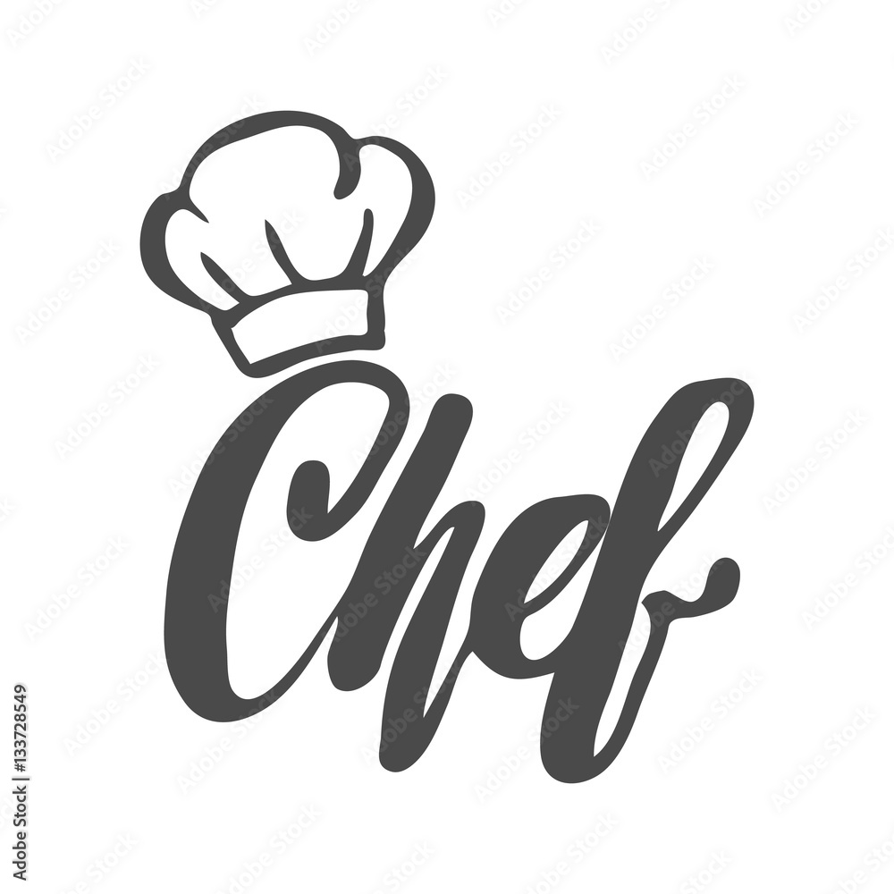 Obraz premium Chef logo. Lettering Hand lettering with a cap chef. Symbol icon logo design.