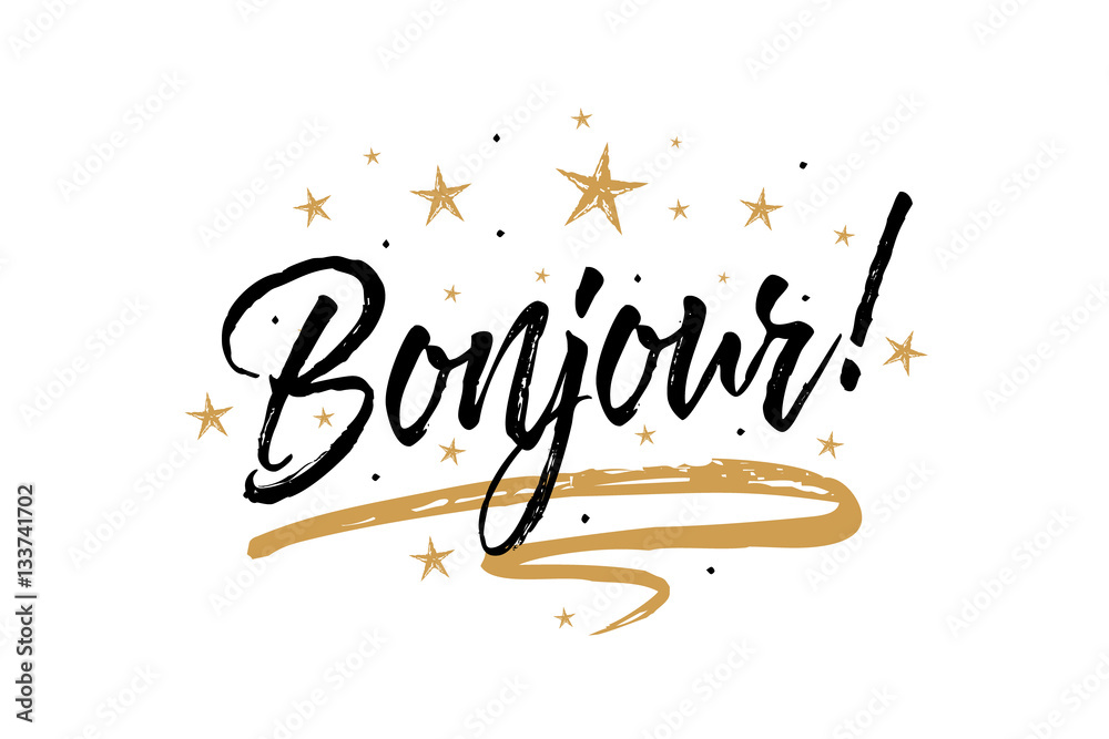 Bonjour. Beautiful greeting card scratched calligraphy black text