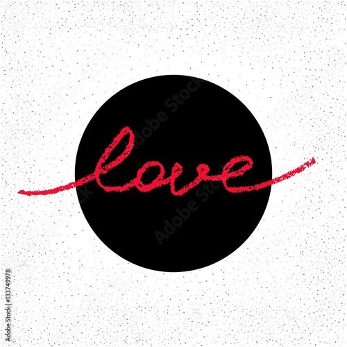 Romantic badge with hand drawn word LOVE. Trendy doodle style calligraphy. Vector illustration