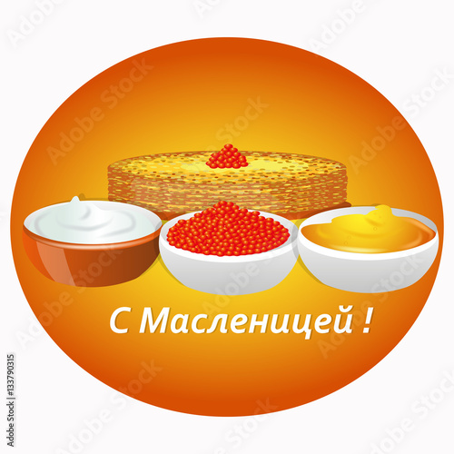 Shrovetide. Pancakes, red caviar, sour cream, honey. Vector illustration . Greeting card, banner, greeting