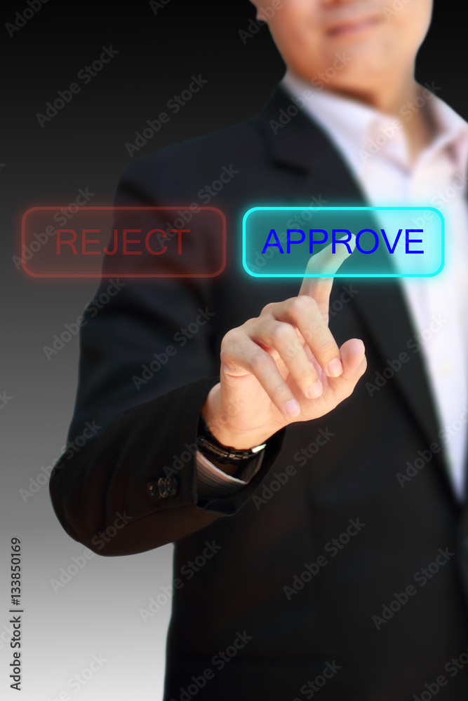 Business man finger pointing to choose APPROVE. Business man finger pointing to choose APPROVE.