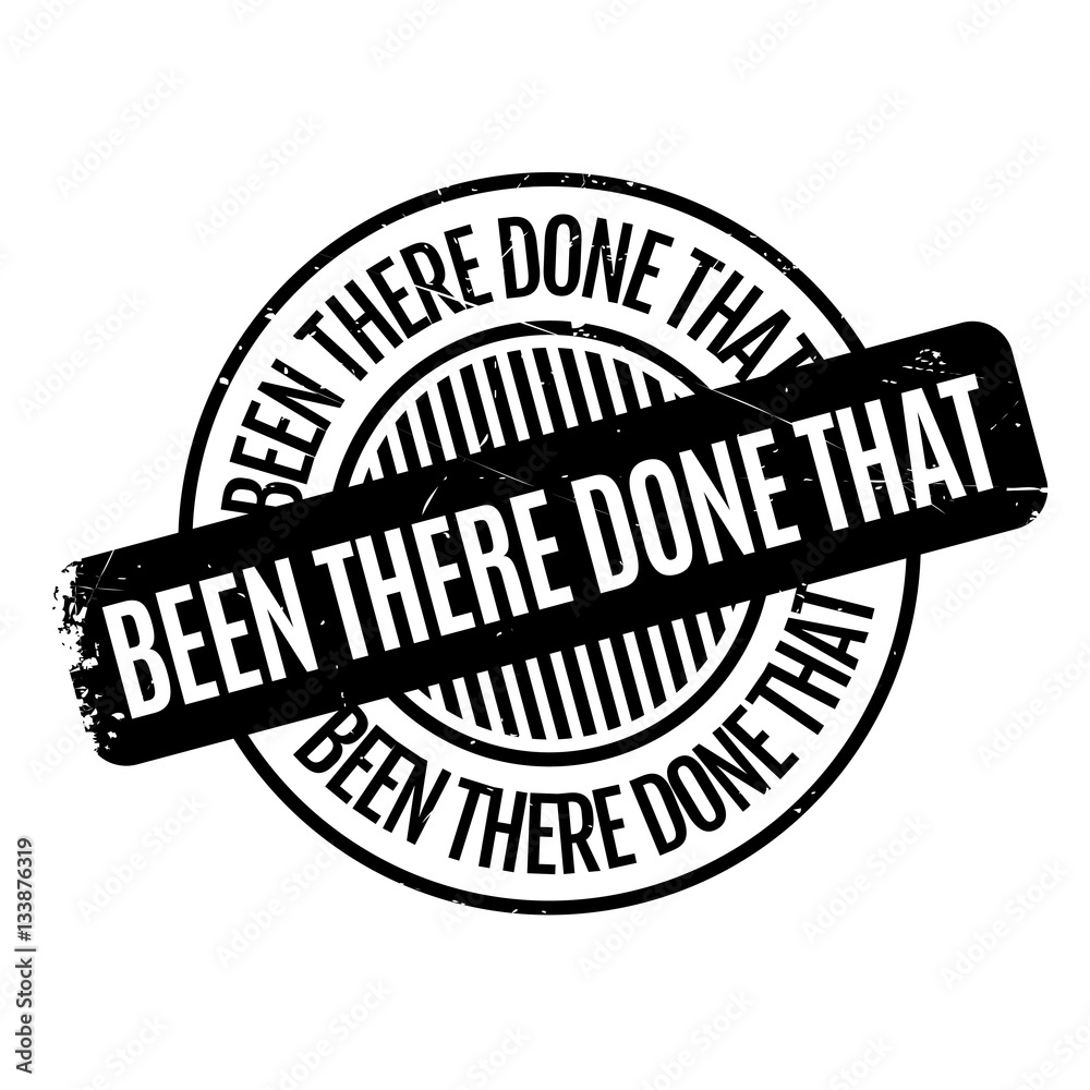 Been There Done That rubber stamp Been There Done That rubber stamp