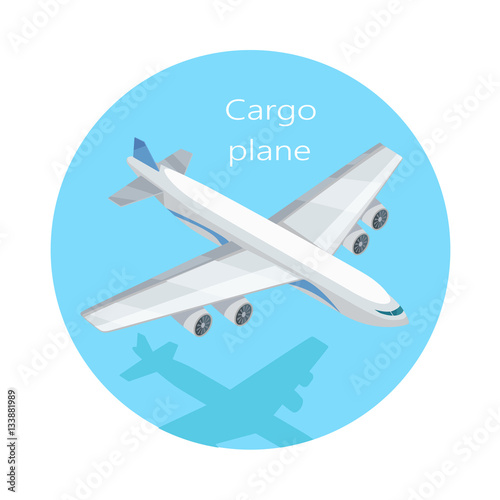 Cargo Plane Isolated. Freight Aircraft, Freighter