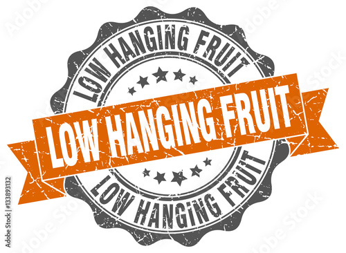 low hanging fruit stamp. sign. seal