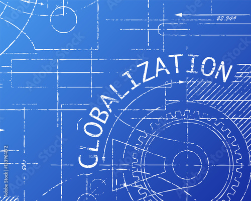 Globalization Blueprint Machine