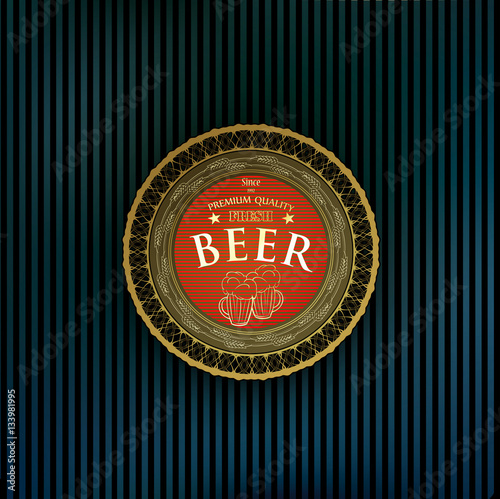 round label of premium quality beer