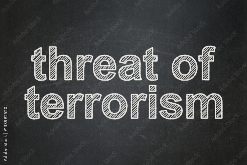Obraz premium Political concept: Threat Of Terrorism on chalkboard background