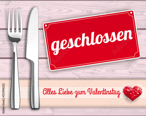 Am Valentinstag Geschlossen