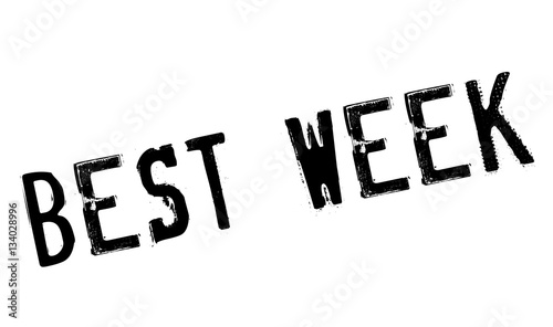 Best Week rubber stamp