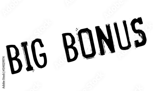 Big Bonus rubber stamp