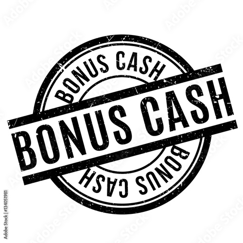 Bonus Cash rubber stamp