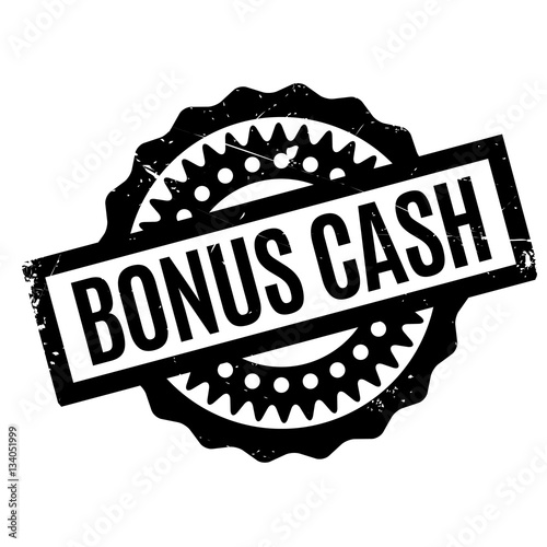 Bonus Cash rubber stamp