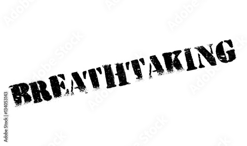 Breathtaking rubber stamp