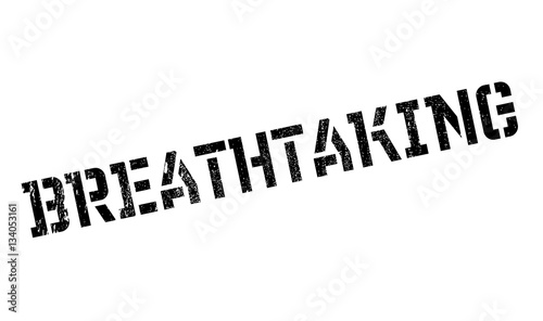 Breathtaking rubber stamp