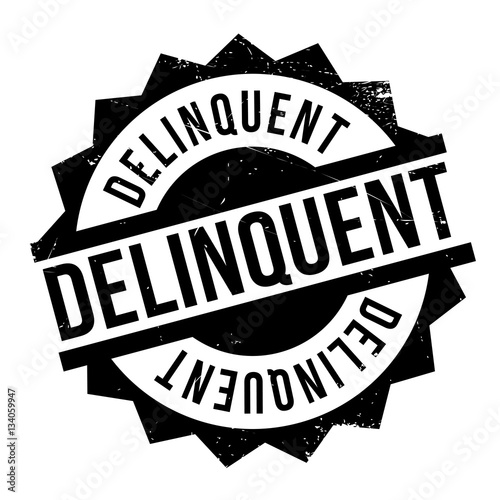 Delinquent rubber stamp. Grunge design with dust scratches. Effects can be easily removed for a clean, crisp look. Color is easily changed.